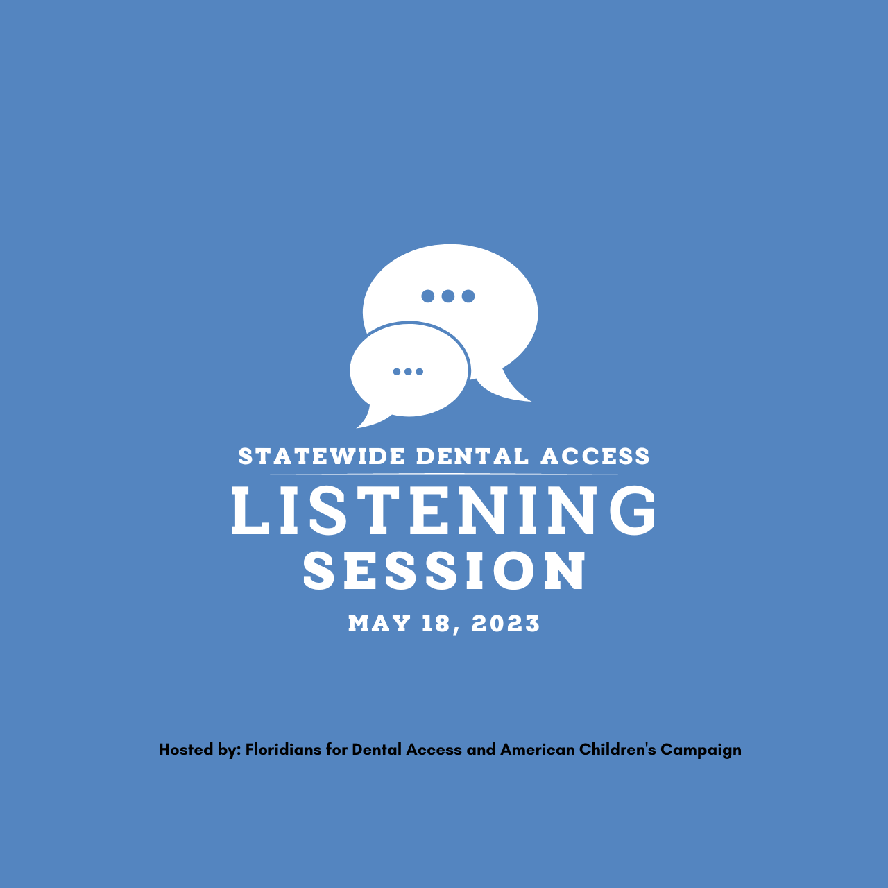 Statewide Dental Access Listening Session